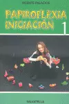 PAPIROFLEXIA INICIACIÓN 1