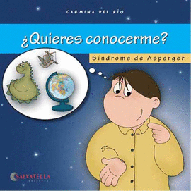 ¿QUIERES CONOCERME? SINDROME ASPERGER