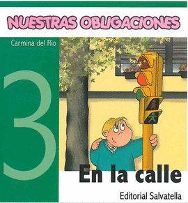 NUESTRAS OBLIGACION 3-EN LA CALLE