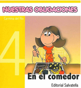 NUESTRAS OBLIGACION 4-EN EL COMEDOR