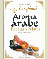 AROMA ARABE. RECETAS Y RELATOS