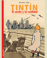 TINTIN - EL SUEÑO Y LA REALIDAD