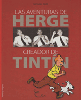 AVENTURAS DE HERGER, LAS - CREADOR DE TINTIN