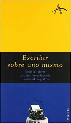 ESCRIBIR SOBRE UNO MISMO