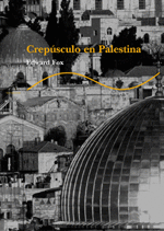 CREPÚSCULO EN PALESTINA