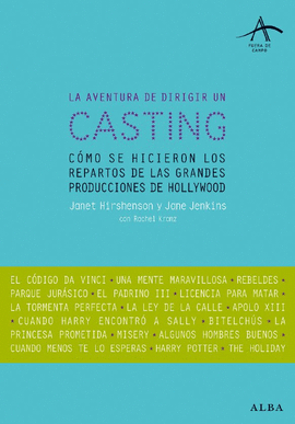 LA AVENTURA DE DIRIGIR UN CASTING