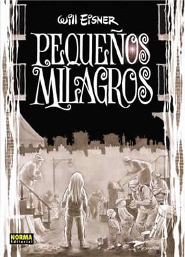 PEQUEÑOS MILAGROS (COL. EISNER 9)