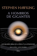 A HOMBROS DE GIGANTES (EDICION ILUSTRADA)