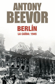 BERLIN LA CAIDA 1945 +