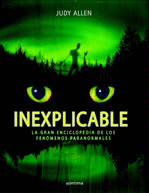 INEXPLICABLE - GRAN ENCICLOPEDIA DE LOS FENOMENOS PARANORMALES