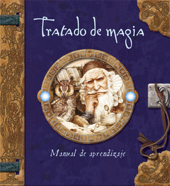 TRATADO DE MAGIA.  MANUAL DE APRENDIZAJE