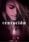 TENTACIÓN - ETERNIDAD IV