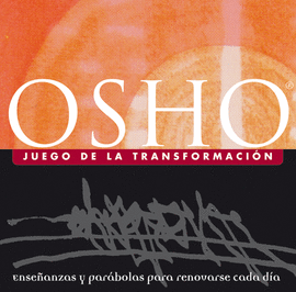 JUEGO DE LA TRANSFORMACION,ENSEÑANZAS Y PARABOLAS