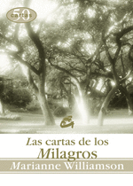 CARTAS DE LOS MILAGROS, LAS