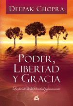 PODER, LIBERTAD Y GRACIA (GAIA)