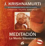 MEDITACION - LA MENTE SILENCIOSA