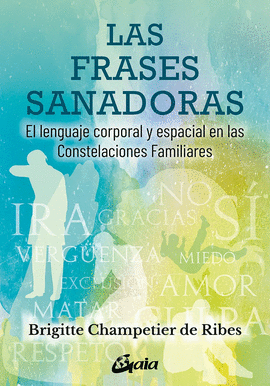 LAS FRASES SANADORAS
