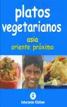 PLATOS VEGETARIANOS - ASIA, ORIENTE PROXIMO