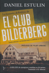 HISTORIA DEFINITIVA DE EL CLUB BILDERBERG, LA