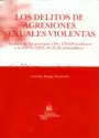 DELITOS DE AGRESIONES SEXUALES VIOLENTAS, LOS