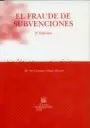 FRAUDE DE SUBVENCIONES, EL