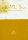 PODER DEL PRINCIPE EN ROMA, EL