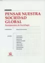 PENSAR NUESTRA SOCIEDAD GLOBAL