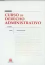 CURSO DE DERECHO ADMINISTRATIVO (3ª ED)