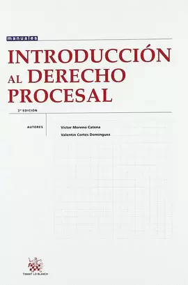 INTRODUCCION AL DERECHO PROCESAL (2ª ED)
