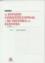ESTADO CONSTITUCIONAL (3ª ED) Y SU SISTEMA DE FUENTES, EL