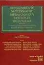 PROCEDIMIENTO SANCIONADOR (2 TOMOS) INFRACCIONES Y SANCIONES TRIBUTARIAS. Y UN CD