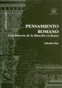 PENSAMIENTO ROMANO UNA HISTORIA DE LA FILOSOFIA EN ROMA