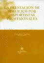 PRESTACION DE SERVICIOS POR DEPORTISTAS PROFESIONALES, LA