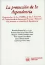PROTECCION DE LA DEPENDENCIA, LA