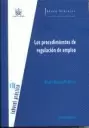 PROCEDIMIENTOS DE REGULACION DE EMPLEO, LOS