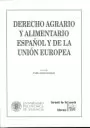 DERECHO AGRARIO Y ALIMENTARIO ESPAÑOL Y DE LA UNION EUROPEA