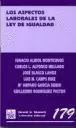 ASPECTOS LABORALES DE LA LEY DE IGUALDAD, LOS