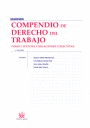MANUALES - COMPENDIO DE DERECHO DEL TRABAJO - TOMO I - FUENTES Y RELACIONES COLECTIVAS