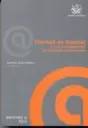 LIBERTAD EN INTERNET. LA RED Y LAS LIBERTADES DE EXPRESION E INFORMACION