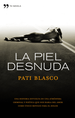 PIEL DESNUDA, LA