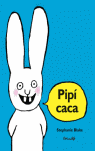PIPI CACA