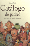 CATALOGO PADRES-NIÑOS DESEEN CAMBIAR