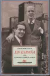 EN ESPAÑA CON FEDERICO GARCÍA LORCA