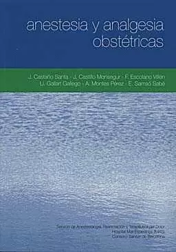 ANESTESIA Y ANALGESIA OBSTÉTRICAS