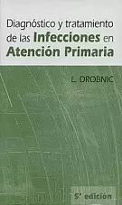 DIAGNÓSTICO Y TRATAMIENTO DE LAS INFECCIONES EN ATENCIÓN PRIMARIA