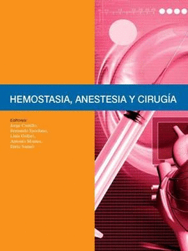 HEMOSTASIA, ANESTESIA Y CIRUGÍA