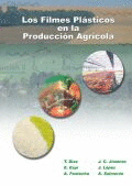 LOS FILMES PLÁSTICOS EN LA PRODUCCIÓN AGRÍCOLA