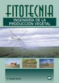 FITOTECNIA INGENIERIA PRODUCCION VEGETAL