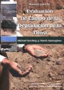 MANUAL PARA LA EVALUACIÓN DE CAMPO DE LA DEGRADACIÓN DE LA TIERRA