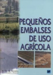 PEQUEÑOS EMBALSES DE USO AGRÍCOLA